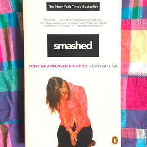 BOOK • Smashed by Koren Zailckas